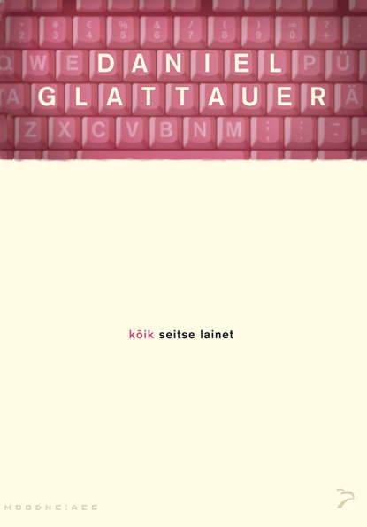 Glattauer Daniel: Kõik seitse lainet