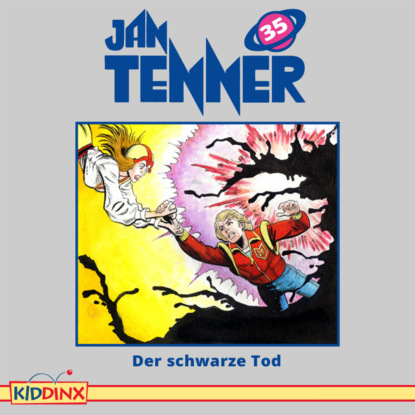 Hayes Kevin: Jan Tenner, Folge 35: Der schwarze Tod