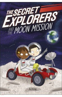 King SJ: The Secret Explorers and the Moon Mission