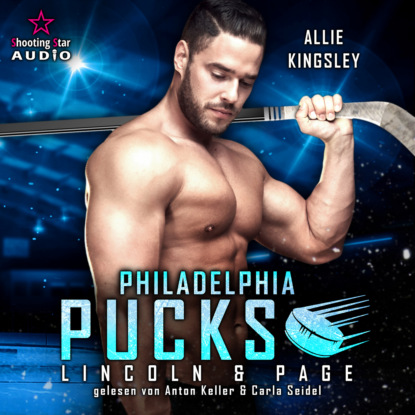 Kinsley Allie: Philadelphia Pucks: Lincoln & Page - Philly Ice Hockey, Band 14 (ungekürzt)