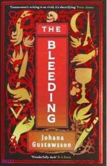 Gustawsson Johana: The Bleeding