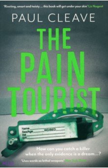 Cleave Paul: The Pain Tourist