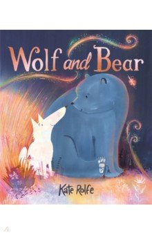 Rolfe Kate: Wolf and Bear
