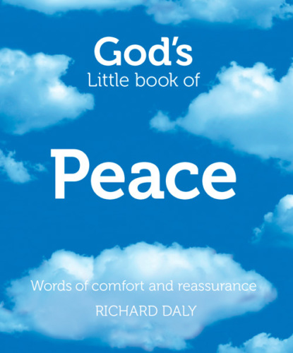 Daly Richard: God’s Little Book of Peace