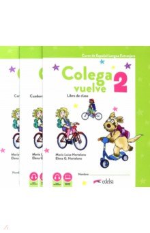 Hortelano Maria Luisa: Colega vuelve 2. A1. Pack alumno. Libro, Ejercicios, Carpeta de laminas