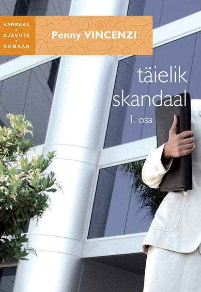 Vincenzi Penny: Täielik skandaal I osa