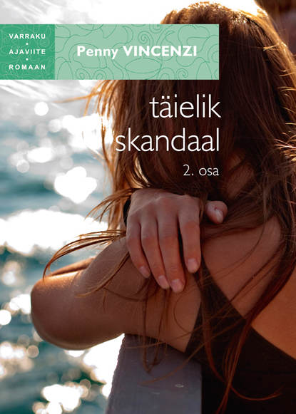 Vincenzi Penny: Täielik skandaal II osa