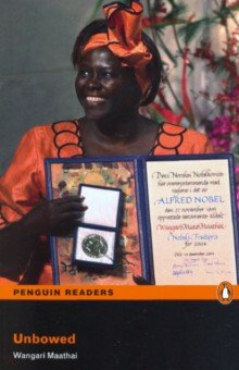 Maathai Wangari: Unbowed (+CD)