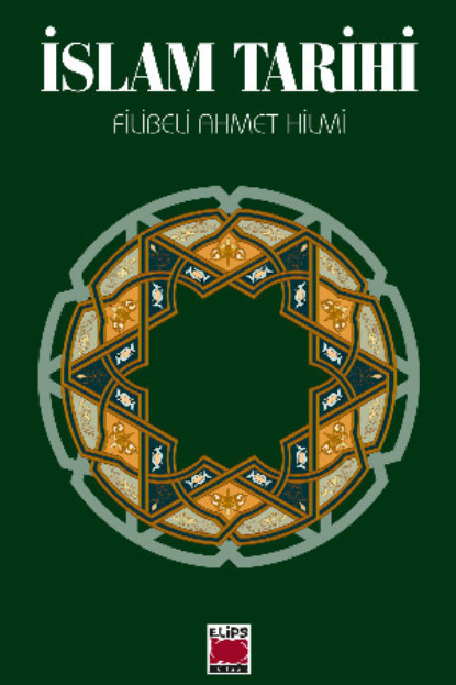 Hilmi Şehbenderzade Ahmet: İslam Tarihi