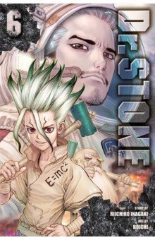Inagaki Riichiro: Dr. Stone. Volume 6