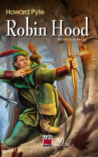 Пайл Говард: Robin Hood
