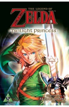 Himekawa Akira: The Legend of Zelda. Twilight Princess. Volume 5