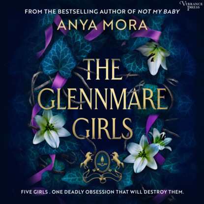 Mora Anya: The Glennmare Girls (Unabridged)