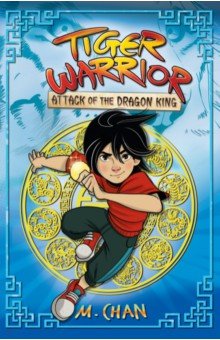 Chan M.: Attack of the Dragon King