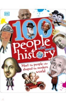 Gilliland Ben: 100 People Who Made History