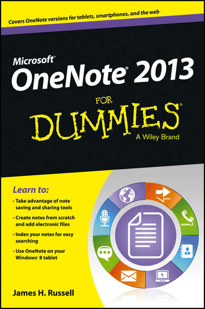 Russell James: OneNote 2013 For Dummies