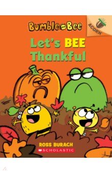 Burach Ross: Let's Bee Thankful
