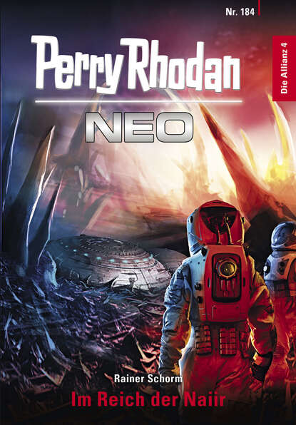 Perry Rhodan Neo 184: Im Reich der Naiir - Staffel: Die Allianz