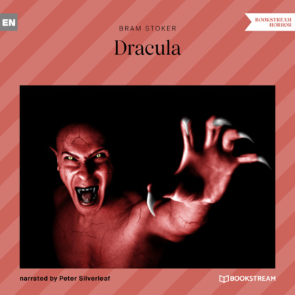 Стокер Брэм: Dracula (Unabridged)