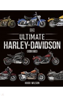 Wilson Hugo: Ultimate Harley Davidson