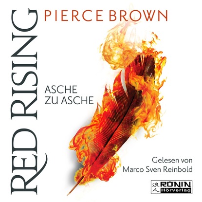 Brown Pierce: Asche zu Asche - Red Rising 4 (Ungekürzt)