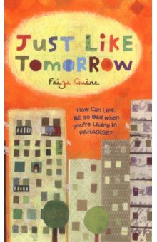 Guene Faiza: Just Like Tomorrow