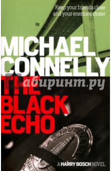 Connelly Michael: The Black Echo