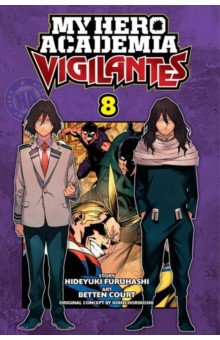 Furuhashi Hideyuki: My Hero Academia. Vigilantes. Volume 8