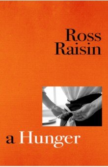 Raisin Ross: A Hunger