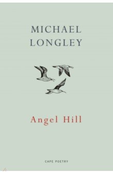 Longley Michael: Angel Hill