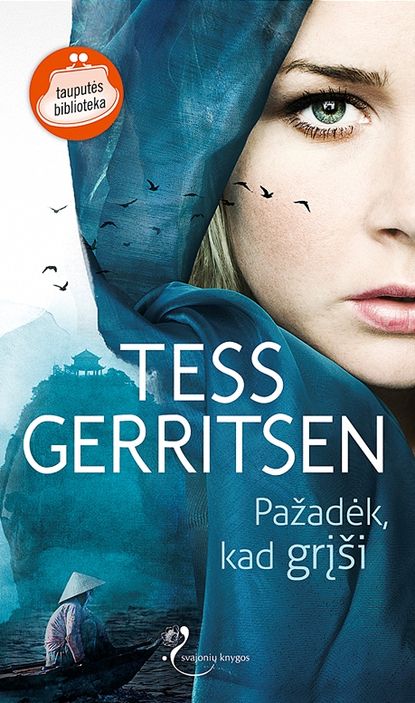 Gerritsen Tess: Pažadėk, kad grįši