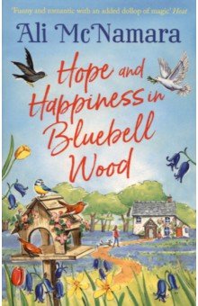 McNamara Ali: Hope and Happiness in Bluebell Wood