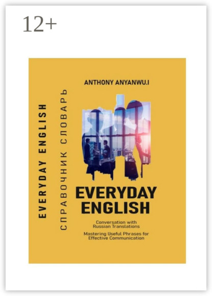 Ikechukwu Anthony Anyanwu: Everyday English