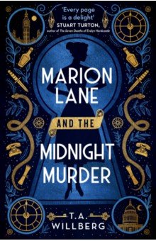 Willberg T.A.: Marion Lane and the Midnight Murder