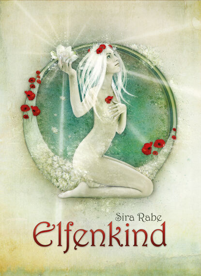 Elfenkind - Ein Vampir auf der Suche nach der Wahrheit. Und ein Elfenkind, das den Schlüssel zu allem in sich trägt …