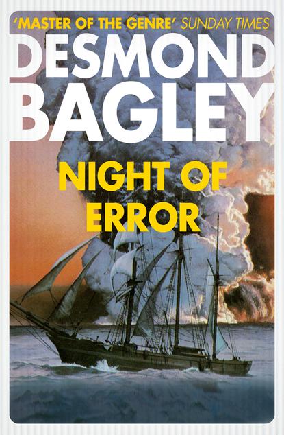 Bagley Desmond: Night of Error