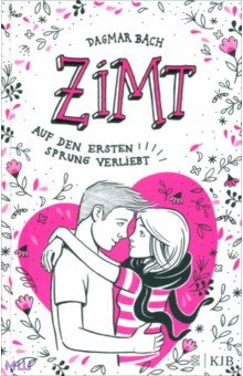 Bach Dagmar: Zimt. Auf den ersten Sprung verliebt