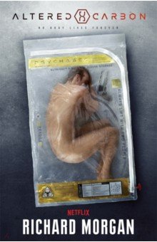 Morgan Richard: Altered Carbon