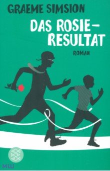 Simsion Graeme: Das Rosie-Resultat