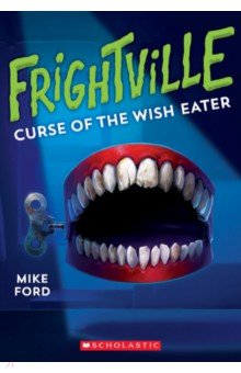 Ford Mike: Curse of the Wish Eater
