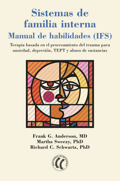Sistemas de familia interna - Manual de habilidades (IFS)