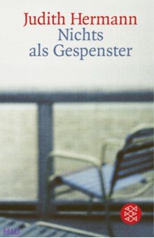 Hermann Judith: Nichts als Gespenster