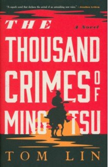 Lin Tom: The Thousand Crimes of Ming Tsu