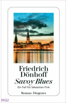 Donhoff Friedrich: Savoy Blues