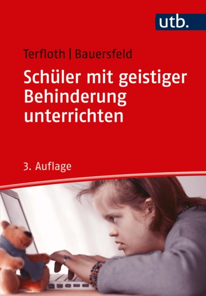 Terfloth Karin: Schüler mit geistiger Behinderung unterrichten