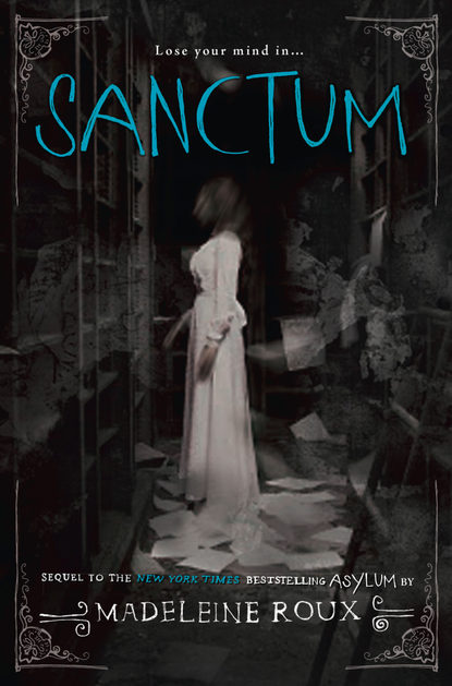 Roux Madeleine: Sanctum