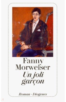 Morweiser Fanny: Un joli garcon