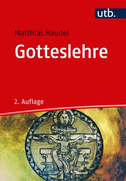 Haudel Matthias: Gotteslehre