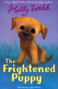 Webb Holly: The Frightened Puppy