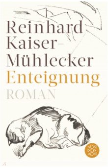 Kaiser-Muhlecker Reinhard: Enteignung